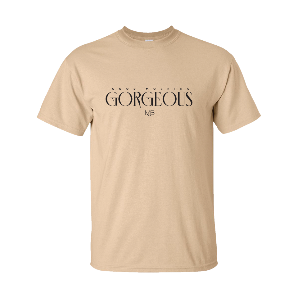 Good Morning Gorgeous® T-Shirt - Tan