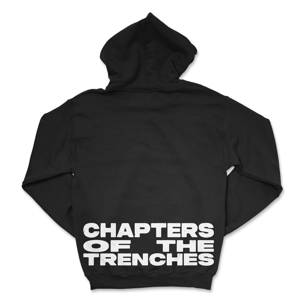 Chapters of the Trenches Hoodie
